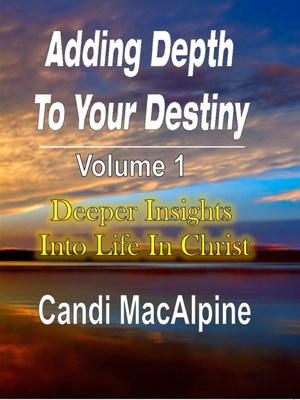 cover image of Adding Depth to Your Destiny